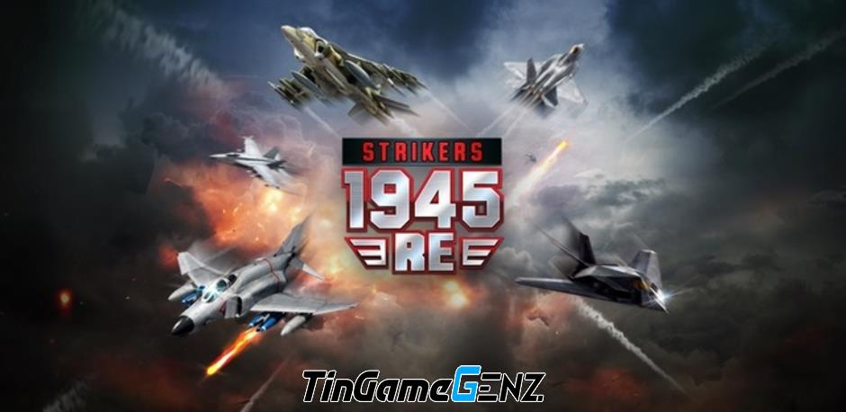 Strikers1945: RE chính thức ra mắt game bắn máy bay trên di động toàn cầu!