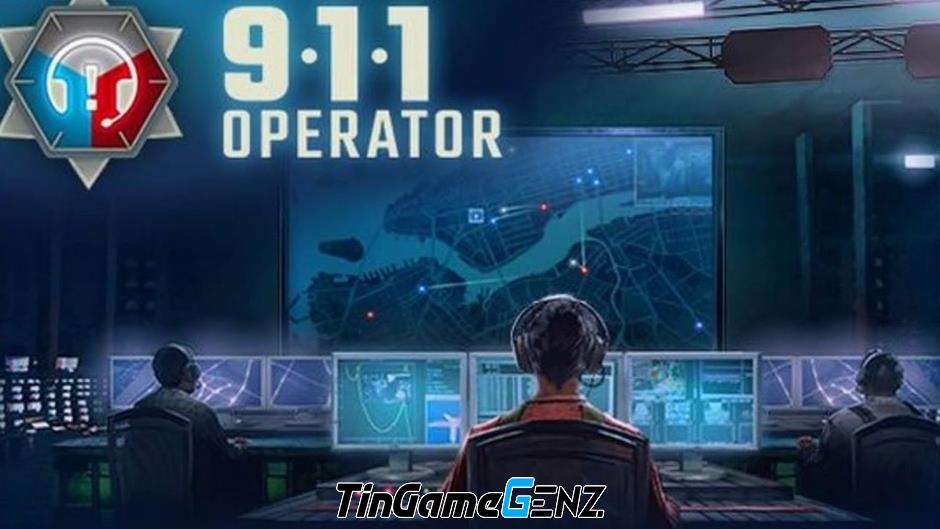 Game giả lập 'Nhân viên 911' hấp dẫn ra mắt.